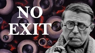 No Exit  Jean Paul Sartre [upl. by Pears]