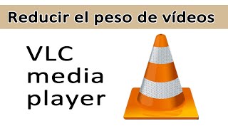 comprimir vídeos es muy fácil con VLC media player 😎 [upl. by Wolbrom]