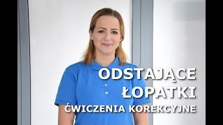 ODSTAJĄCE ŁOPATKI  Ćwiczenia korekcyjne wad postawy [upl. by Acimot507]