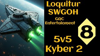 SWGOH Loquitur 5v5 GAC K2 M8 LV Rey Malgus Gungans QGJ Jabba Tuskans [upl. by Dituri822]