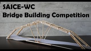 SAICEWC Bridge Building Competition 2023 [upl. by Idahs274]