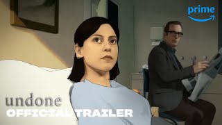 Undone  Official Trailer  Prime Video [upl. by Nnaycart]