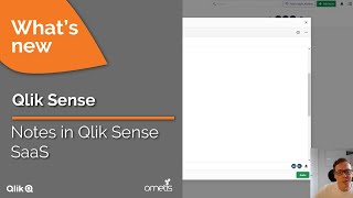 Notes in Qlik Sense SaaS  Whats new in Qlik Sense [upl. by Yahsat]