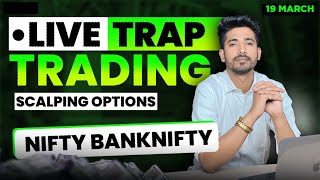 19 March Live Trading  Live Intraday Trading Today  Bank Nifty option trading live Nifty 50 [upl. by Salokin]