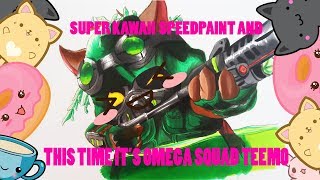 Omega Squad Teemo  Speed Paint [upl. by Ojok931]