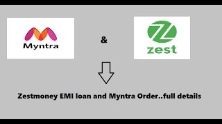 zestmoney EMI loan for shopping on myntra with full details [upl. by Caz]