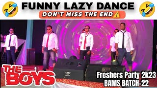 Funny Lazy Dance🤣 THE BOYS dance Expressionless  Emotionless  Lyrical  FRESHERS PARTY 2K23 BAMS [upl. by Pan]