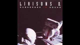 Liaisons D ‎ He Chilled Out Remix 92 [upl. by Denbrook]