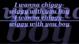 chiggy wiggy lyrics [upl. by Fink]