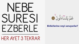 Nebe Amme suresi ezberle Her ayet 3 tekrar [upl. by Dlanger]