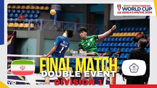 Highlight Final Double Div 1 Chinese Taipei vs Iran  ISTAF Sepaktakraw World Cup Kuala Lumpur 2024 [upl. by Antonin]