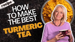 How to Make the Perfect Homemade Turmeric Tea in Just 15 Minutes [upl. by Neelie]