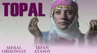 Topal Türk Filmi  FULL  İRFAN ATASOY  MERAL ORHONSAY [upl. by Jackquelin549]