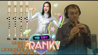 RITMO ROBOTICO Yo Soy Franky en Flauta dulce  Notas Explicadas [upl. by Fabio]