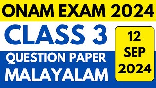 CLASS 3 MALAYALAM QUESTION PAPER ONAM EXAM 12SEP2024 [upl. by Ttirrem330]