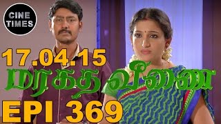 MARAGATHA VEENAI SUNTV EPISODE 369 170415 [upl. by Htebazle682]