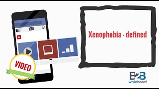 Xenophobia  defined [upl. by Dosia]