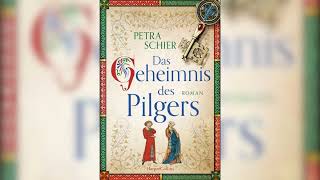 Das Geheimnis des Pilgers Roman Teil 2 by Petra Schier  Perfekte Romanze Hörbuch [upl. by Rico]