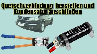 Quetschverbindung herstellen und Kondensator anschließen [upl. by Lilac]