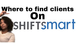 Where to find clients on SHIFTSMART [upl. by Akinohs594]