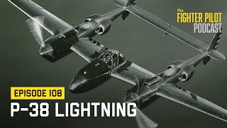 108  P38 Lightning [upl. by Auqenwahs]