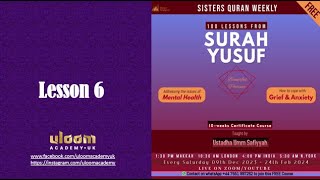 Surah Yusuf  Lesson 6 [upl. by Mandy499]