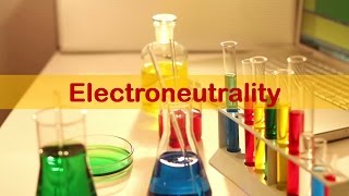 Episode  2 Electroneutrality [upl. by Einnos]