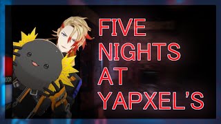 FIVE NIGHTS AT YAPXELS [upl. by Navanod]