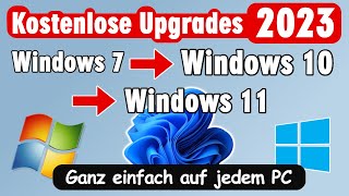 Update Windows 7 auf Windows 10 und auf Windows 11 auf jedem PC in 2023 [upl. by Mello]