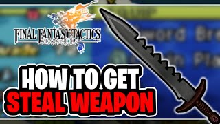 How To Get Cinquedea In Final Fantasy Tactics Advance Steal Weapon Early [upl. by Adnima]