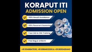 KORAPUT INDUSTRIAL TRAINING CENTRE KORAPUT [upl. by Diarmit]