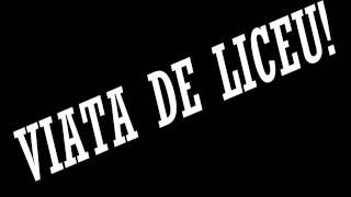 Viata de liceu versuri in descriere [upl. by Assetniuq]