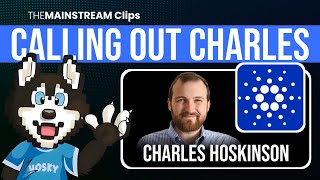 Hoskys Bold Take Calling Out Charles Hoskinson and Surviving It [upl. by Nayve181]