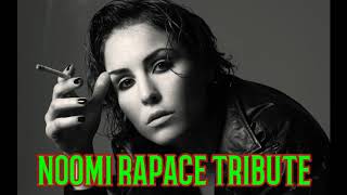 Noomi Rapace Tribute [upl. by Catarina]