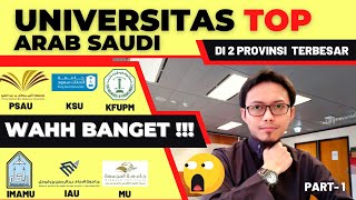 Universitas Terbaik di Arab Saudi  Part 1 2 Provinsi Terbesar di Saudi [upl. by Fortunio]