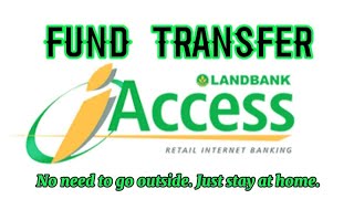 FUND TRANSFER USING IACCESS LANDBANK  Love and Light Channel [upl. by Ecyar]