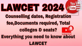 LAWCET 2024 Counselling dates Documents requiredTotal seats amp collegeEverything you need to know [upl. by Ybrad]