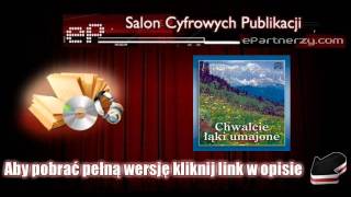 Chwalcie łąki umajone  AudioBook MP3 [upl. by Alage232]