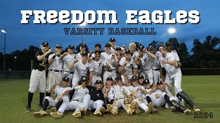 Freedom High School Varsity Baseball 2024 [upl. by Norraf]