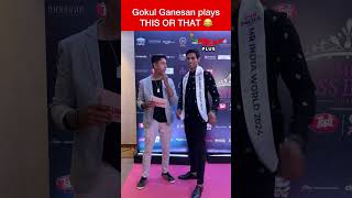 Gokul plays This or That at Femina Miss India 2024 😍😂❤️ gokulganesan feminamissindia [upl. by Welton]