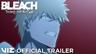 Launch Trailer  BLEACH ThousandYear Blood War Part 2 Limited Edition Bluray  VIZ [upl. by Victorie]