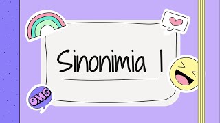 SINONIMIA I [upl. by Ninel]