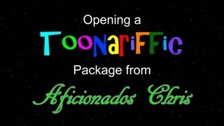 Opening a Toonariffic Package from Afficionados Chris unboxing unboxingvideo packageopening [upl. by Elodea]