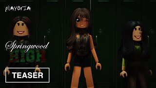 Springwood High  Official Teaser HD  PLAYORIA [upl. by Ayital]