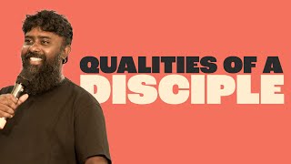 Qualities of a Disciple  Fan or Follower  Ft Ranjith Issac [upl. by Nnairrek]