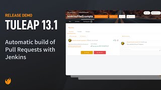 Automatic build of Pull Requests with Jenkins  Tuleap 131 release [upl. by Tennies]