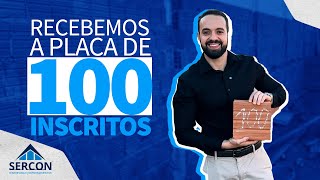 RECEBEMOS A PLACA DE 100 SEGUIDORES DO YOUTUBE [upl. by Agnella]