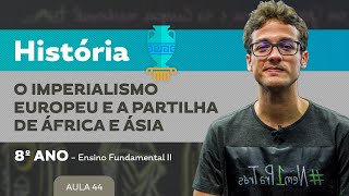 O imperialismo europeu e a partilha da África e Ásia – História – 8º ano – Ensino Fundamental [upl. by Atinid244]