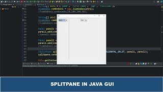 Java GUI Tutorial 66  Create a SplitPane Using JSplitPane Class In Java GUI Swing [upl. by Dora]