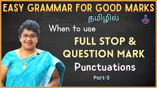 When To Use FULL STOP amp QUESTION MARK  Punctuation Part 3  English Grammar in TAMIL  EGGM [upl. by Eelik]